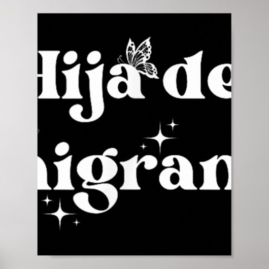 Dochter van de immigrant Vluchteling Latina Rechte Poster (Voorkant)