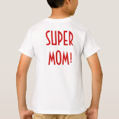 Dochter van een supermoeder t-shirt (Achterkant)