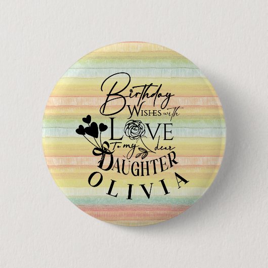 Dochter Verjaardag Calligrafie Aangepaste Naam Mod Ronde Button 5,7 Cm (Voorkant)