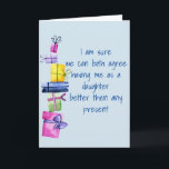 Dochter voor moeder van vader Birthday Funny Feestdagen Kaart<br><div class="desc">Het kan worden gepersonaliseerd door op de knop Aanpassen te klikken en de naam, initialen of woorden te wijzigen. U kunt de tekstkleur en de stijl ook veranderen of de tekst voor een slechts ontwerp van het afbeelding schrappen. Neem contact met me op colorflowcreations@gmail.com als je dit ontwerp op een...</div>