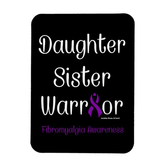 Dochter zuster Warrior...Fibro Magneet (Verticaal)