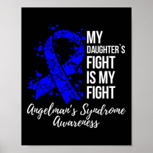 Dochter's Strijd Is Mijn Strijd Angelman Syndroom Poster