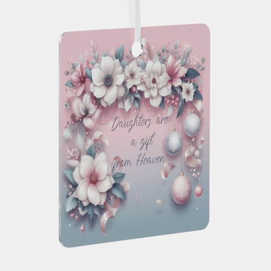 Dochters zijn geschenk uit de hemel kerstversierin metalen ornament (Voorkant Rechts)