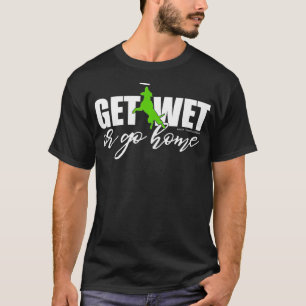 Dock Diving Dog Nat of ga naar huis T-shirt