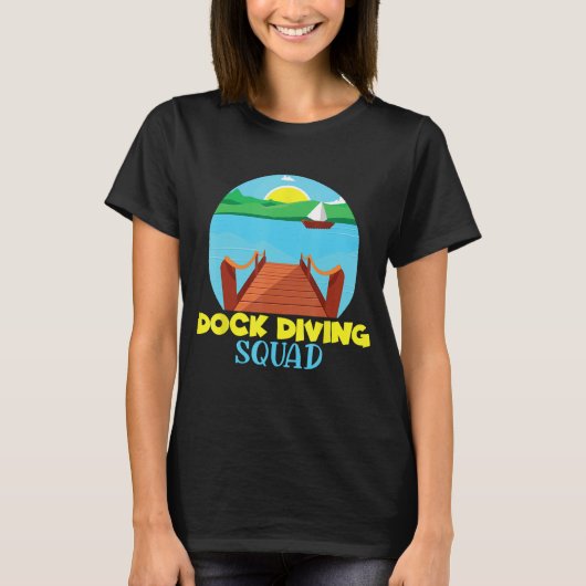 Dock Diving Squad Dog Owner Dog Training Dock Jump T-shirt (Voorkant)
