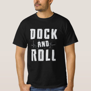 Dock en Roll Boot Zeilzeiler Kapitein Zeilboot T-shirt