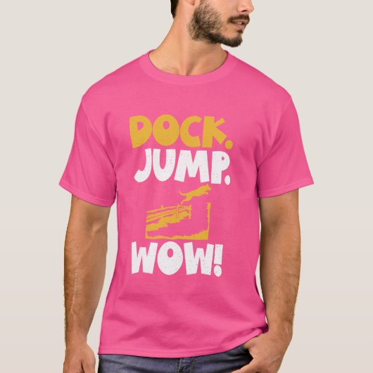 Dock Jump Wow Dock Duiken T-shirt (Voorkant)