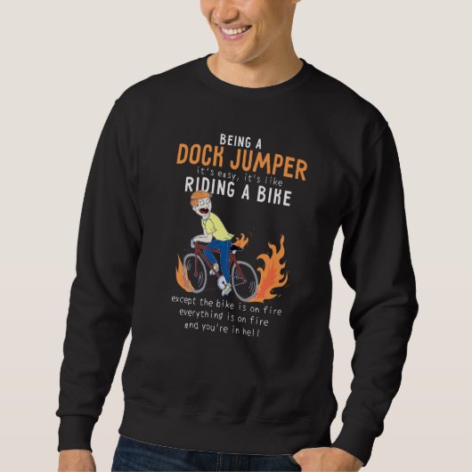 Dock Jumper als Riding Bike Cyclist Funny Trui (Voorkant)