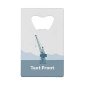 Dockyard Crane Creditkaart Flessenopener (Voorkant)
