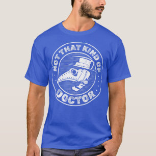 Doctor Artsen Geneeskunde Student Sponsion Doctora T-shirt