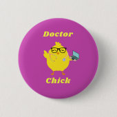 Doctor Chick Easter Button - Grappig Medisch (Voorkant)