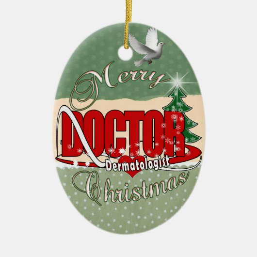 DOCTOR CHRISTMAS Dermatologist Keramisch Ornament (Voorkant)