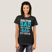 Doctor Dad Expert Surgeon Medical Doctors Surgery  T-shirt (Voorkant volledig)