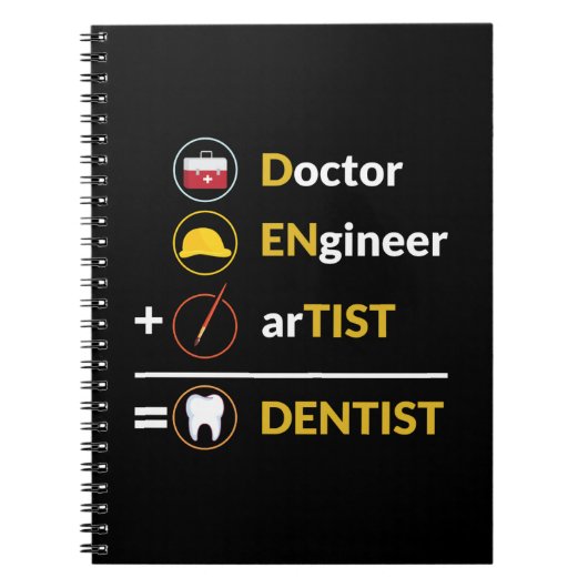 Doctor + Engineer + Artist = Dentist Funny Dental Notitieboek (Voorkant)