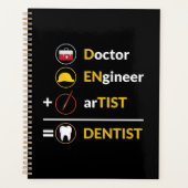 Doctor + Engineer + Artist = Dentist Funny Dental Planner (Voorkant)