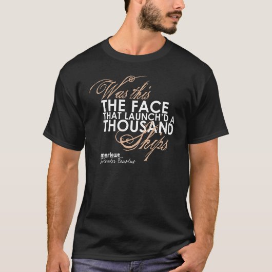 Doctor Faustus Quote T-shirt (Voorkant)