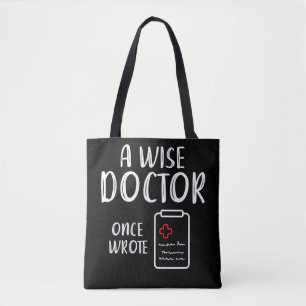 Doctor Handwriting Humor Funny Nurse Life Tote Bag