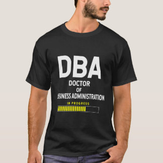 Doctor in de bedrijfskunde Student Future D T-shirt