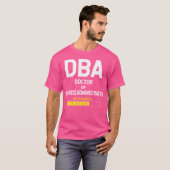 Doctor in de bedrijfskunde Student Future D T-shirt (Voorkant volledig)
