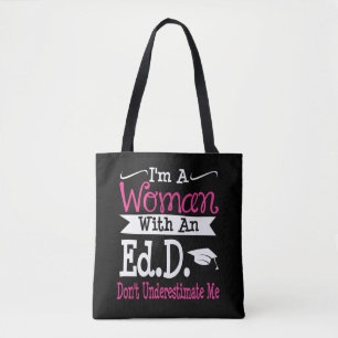 Doctor in het onderwijs EdD Afstuderen geeft haar  Tote Bag