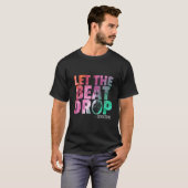 Doctor Nurse Let The Beat Drop Adenosine T-shirt (Voorkant volledig)