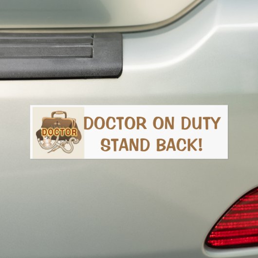 Doctor On Duty Stand Back custom name Bumpersticker (Op auto)