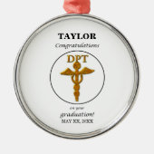 Doctor Physical Therapy Afstuderen Gefeliciteerd Metalen Ornament (Voorkant)