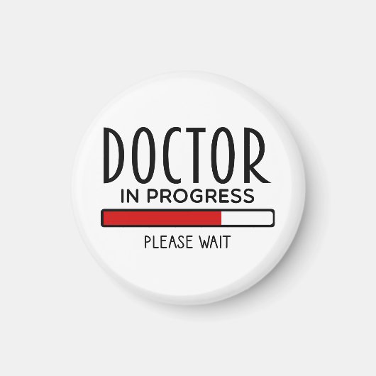 Doctor Progress Gelieve te wachten op Funny Med Sc Magneet (Voorkant)