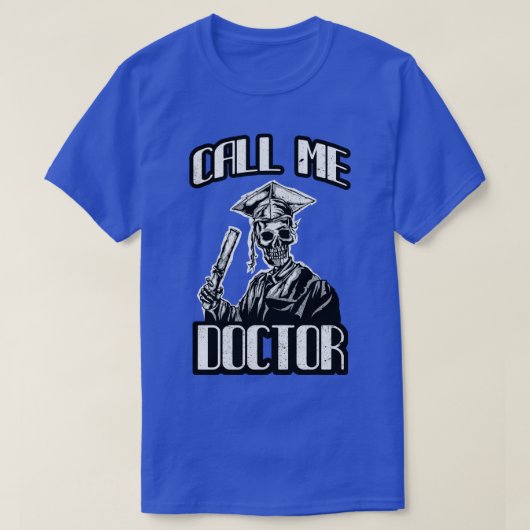 Doctoraat Gift Mortarboard Grappige Dokter T-shirt (Design voorkant)