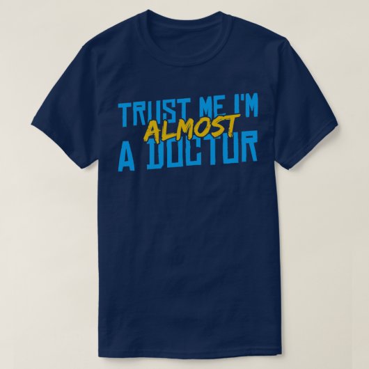Doctoraatsstudent T-shirt (Design voorkant)