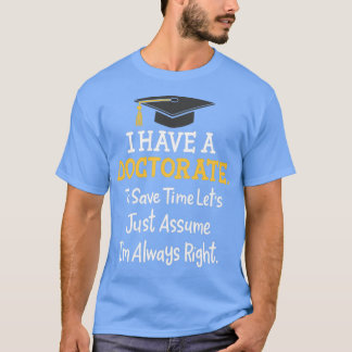 doctorate 3 t-shirt
