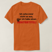 Doctorate Cadeaud Phd Student Afstuderen1 T-shirt (Design voorkant)