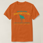 Doctorate Phd Afstuderen Cadeaustudent T-shirt (Design voorkant)