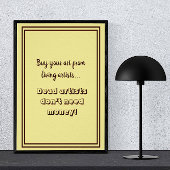 Dode artiesten hebben geen geld-grappige typografi poster