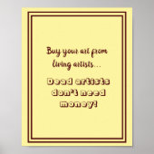 Dode artiesten hebben geen geld-grappige typografi poster (Voorkant)