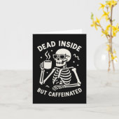 Dode binnen maar cafeïnehoudende Halloween Funny S Kaart (Gele Bloem)