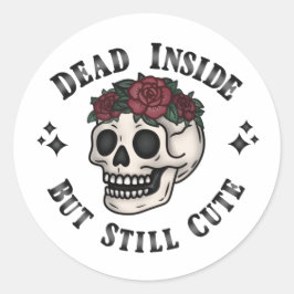 Dode binnen maar nog steeds Schattigee zachte Goth Ronde Sticker