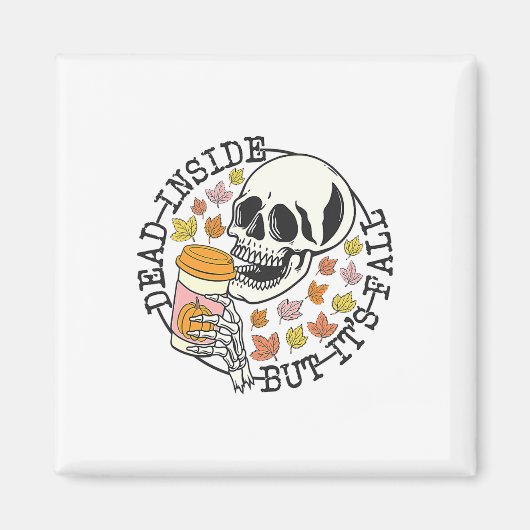 Dode binnen maar zijn Herfst Halloween Magneet (Voorkant)