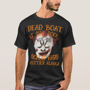 DODE BOOT BIJ DE STEIGER ANKER HARD GESLAGEN ALASK T-SHIRT