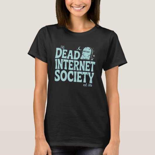Dode Internet Theorie Samenleving Complot Meme Hum T-shirt (Voorkant)