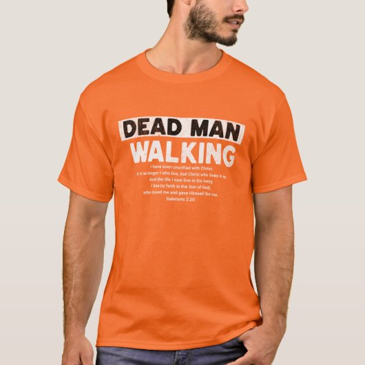 Dode Man Wandelt-shirt T-shirt (Voorkant)