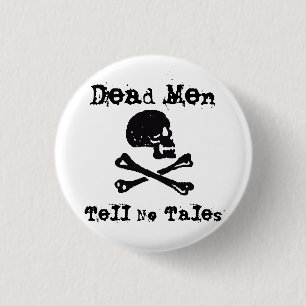 Dode Mannen vertellen geen verkoop Ronde Button 3,2 Cm