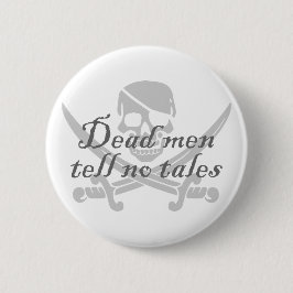 Dode Mannen vertellen geen verkoop Ronde Button 5,7 Cm