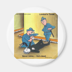 Dode Mime Funny T-shirts Mokken Kaarten Cadeaus Et Magneet