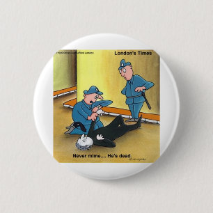 Dode Mime Grappige T-shirts Mokken Kaarten Cadeaus Ronde Button 5,7 Cm