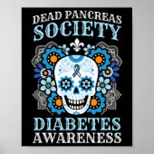 Dode pancreas Society Diabetes Awareness Sugar Sku Poster (Voorkant)