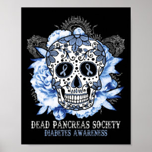 Dode pancreas Society Diabetes Awareness Sugar Sku Poster