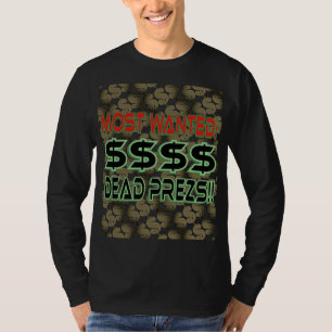 DODE PREZS (MEEST GEZOCHT) T-SHIRT