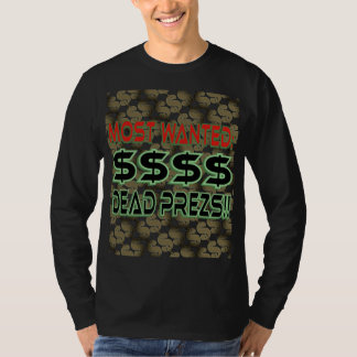DODE PREZS (MEEST GEZOCHT) T-SHIRT