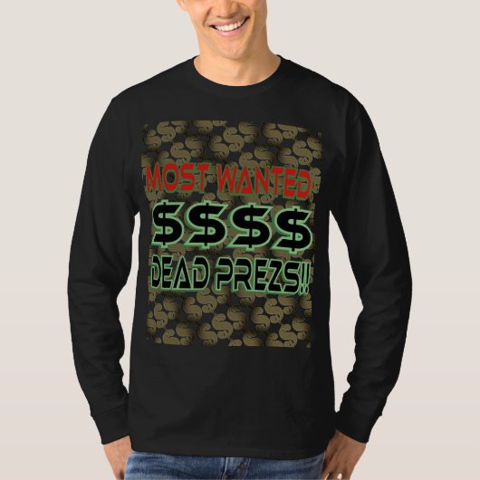 DODE PREZS (MEEST GEZOCHT) T-SHIRT (Voorkant)